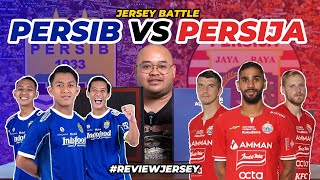 JERSEY MANA YANG LEBIH ELEGAN  REVIEW JERSEY PERSIB VS PERSIJA HOME 202223 [upl. by Desdamonna]