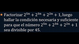 Factorizar 25n23n22n1 y sea divisible por 45 [upl. by Karleen]