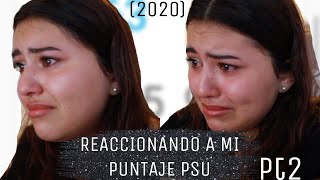 REACCIONANDO A MI PUNTAJE PSU 2020 414 segunda vez dándola Kote Salas [upl. by Lednik683]