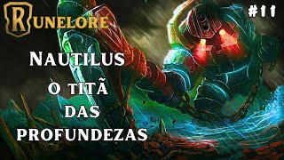 Runelore  Nautilus Biografia 11 [upl. by Elahcar742]