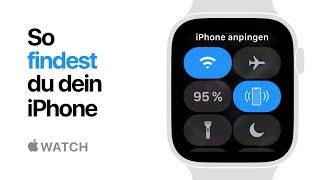 Apple Watch Series 4 – So findest du dein iPhone – Apple [upl. by Nyllek]