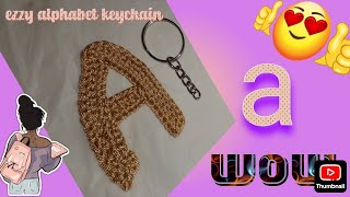 crochet alphabet keychain ezzy to hook a alphabet theyarnmagic [upl. by Elli147]