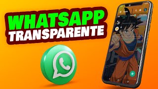 SAIU O MELHOR WHATSAPP TRANSPARENTE ATUALIZADO COMO BAIXAR E INSTALAR [upl. by Northrop]