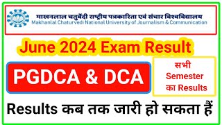 MakhanLal Chaturvedi University Bhopal 2024 June Exam  MCU Results  DCA amp PGDCA Result 2024 [upl. by Amadis]