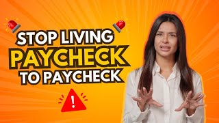 How to stop living paycheck to paycheck [upl. by Aurelea]