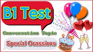 “Special Occasions” B1 Test Conversation Phase  B1 English Test Trinity College 2023 [upl. by Laurice]