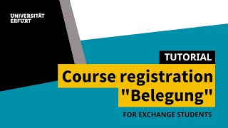 English Tutorial Course registration for exchange students Belegung at University of Erfurt [upl. by Ahsyia201]