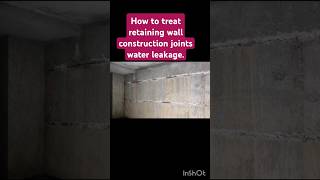 How to treat retaining wall construction joints water leakage by fosroc renderoc plug and gp2 cement [upl. by Lemrahc949]