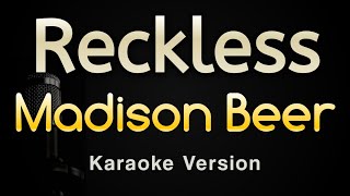 Reckless  Madison Beer Karaoke Songs With Lyrics  Original Key [upl. by Neema]