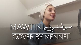 Mennel  Mawtini  منال  مــوطــنــي [upl. by Jerry218]