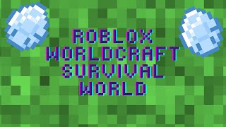 Roblox WorldCraft Survival World Trailer [upl. by Kizzee]