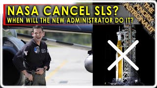 When will Jared Isaacman the new NASA Administrator cancel SLS Should he [upl. by Callum]