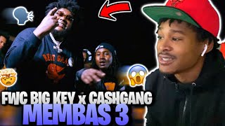 FWC Big Key  MEMBAS 3 ft Cashgang Official Music Video REACTION [upl. by Auguste]