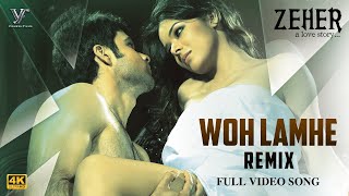 Woh Lamhe Remix  Zeher  Emraan Hashmi  DJ Suketu  Atif Aslam  Vishesh Films [upl. by Chemarin]