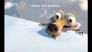 vairas ant slenkscio [upl. by Rutra]