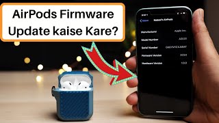 How to update firmware of AirPods AirPods 2 amp AirPods Pro [upl. by Amilah]