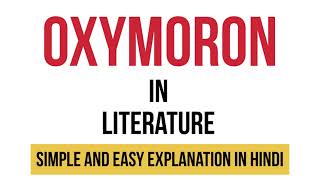 What is oxymoron in english literature [upl. by Atteuqnas]