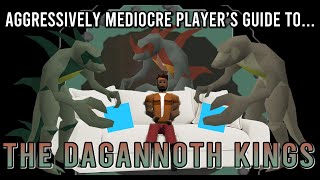 Aggressively Mediocre Players Guide To Dagannoth Kings [upl. by Feld]