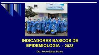 Indicadores básicos de epidemiología  clase9  Epidemiología  sem 5 [upl. by Naraj171]