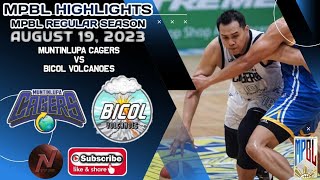 MPBL HIGHLIGHTS MUNTINLUPA CAGERS VS BICOL VOLCANOES AUGUST 19 2023 [upl. by Suzette]