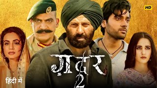 Gadar 2 Full Movie 1080p HD In Hindi  Simrat Kaur  Utkarsh Sharma  Sunny Deol  Facts amp Story [upl. by Kapeed]