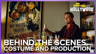 Costume and Production  Once Upon A Time In Hollywood Behind The Scenes [upl. by Lindholm392]