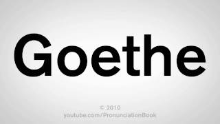 How To Pronounce Goethe [upl. by Ah]