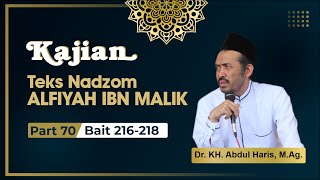 KAJIAN NADZOM ALFIYAH IBNU MALIK  PART 70 [upl. by Nyrret]