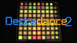 Deckadance 2  Novation Launchpad all variants Demo [upl. by Innig]