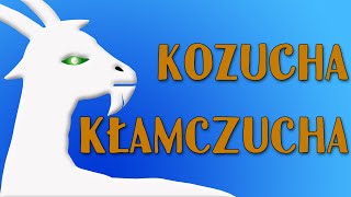 KOZUCHA KŁAMCZUCHA Bajanie na ścianie [upl. by Aniraz]