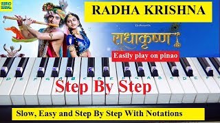 Radha Krishna Serial Song Star Bharat Easy Piano Tutorial With Notes [upl. by Harbot315]