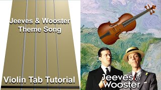 Jeeves and Wooster Theme Song  Violin Tab Turtorial [upl. by Aikym]