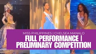 CHELSEA MANALO  FULL PERFORMANCE  MISS UNIVERSE 2024 PRELIMINARY COMPETITION REVIEW PREDICTIONS [upl. by Rahman]