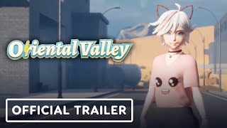 Oriental Valley  Official Launch Trailer [upl. by Leima]