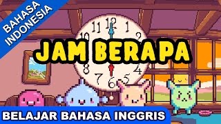 Lagu Belajar Bahasa Inggris  Lagu Anak 2017 Terbaru  Jam Berapa  Bibitsku [upl. by Ollopa]