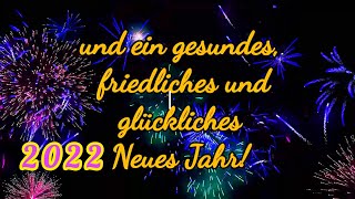 Ein glückliches und gesundes Neues Jahr 2022🍀🌟🎉 Liebe Grüße zu einem wunderschönen Jahreswechsel💖💞 [upl. by Fifine]