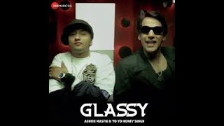 Glassy song by AshokMastie YoYoHoneySingh BASS BOOSTED [upl. by Ignatz]