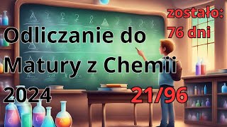 76 dni do Matury z Chemii  2196 [upl. by Ahsienat]