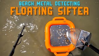 Beach Metal Detecting with a New little Friend • CKG Floating Sifter [upl. by Enoek599]