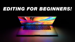 Beginners Guide to Video Editing Start to Finish [upl. by Nilekcaj]