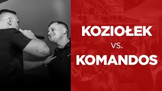 KOZIOŁEK vs KOMANDOS  Bitwa o Małopolskę 2 18 [upl. by Hteb]