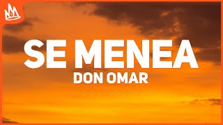 Don Omar Nio Garcia  Se Menea Letra [upl. by Reiner]