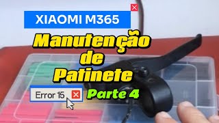 Manutenção de Patinete Xiaomi M365  Parte 4 [upl. by Orsino]