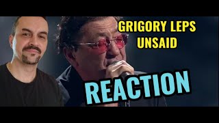 GRIGORY LEPS UNSAID Григорий Лепс  Недосказанная REACTION [upl. by Siblee]