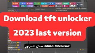 تحميل اداة TFT UNLOCKER DIGITAL V3112 TFT Unlock Tool 2023 [upl. by Siramed]