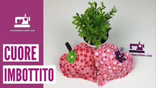 Come cucire un cuore imbottito  idee regalo in stoffa [upl. by Fae]