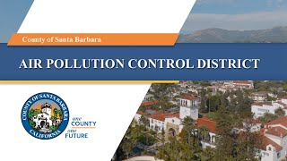 Air Pollution Control District APCD  County of Santa Barbara  102424 [upl. by Souza]