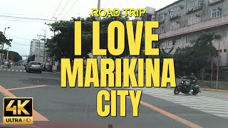 4K HD ROAD TRIP TO SM CITY MARIKINA  VIRTUAL DRIVING TOUR AT MARIKINA CITY  NB JourneyPH 🇵🇭 [upl. by Kulseth]