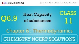 Thermodynamics Q69 Chapter 6 Class 11 CHEMISTRY NCERT Solutions [upl. by Cassie560]