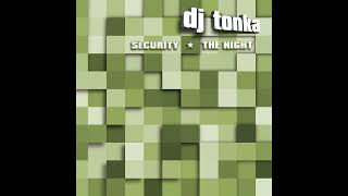 DJ Tonka  Security Club Mix HOUSE CLASSICS 1997 [upl. by Ulah628]